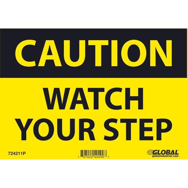 Global Industrial Caution Watch Your Step Sign, 7x10, Pressure Sensitive Vinyl - 724211P