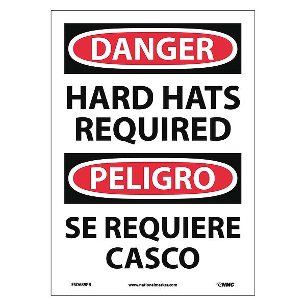 Nmc Danger Hard Hats Required Sign, Bilingual, 14 in Height, 10 in Width, Pressure Sensitive Vinyl - ESD689PB