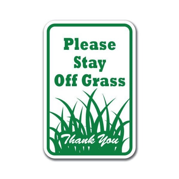 Signmission 18 in Height, 0.12 in Width, Aluminum, 12" x 18", A-1218 Keep Off Grass - PlfGr - A-1218 KEEP OFF GRASS - PLFGR