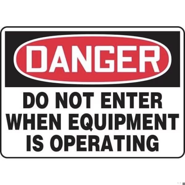 Accuform OSHA DANGER SAFETY SIGN  DO NOT MEQM007VS - MEQM007VS