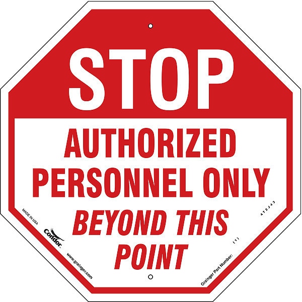 Condor Stop Sign, 18" W, 18" H, Aluminum, Red - 472J43