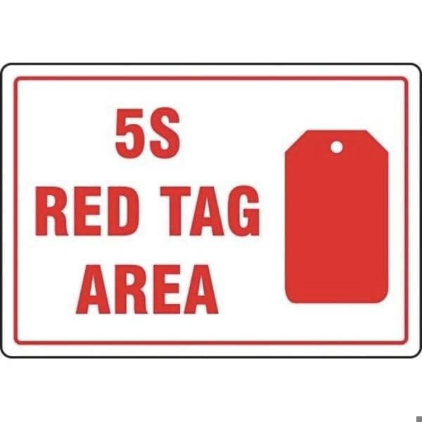 Accuform RED TAG AREA SIGN 5S RED TAG AREA MRTG562XL - MRTG562XL