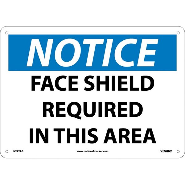 Nmc Notice Face Shield Required In This Area, 10 in Height, 14 in Width, Aluminum - N272AB