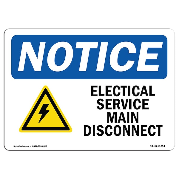 Signmission OSHA Notice Sign, 10" H, Aluminum, Electrical Service Main Disconnect Sign With Symbol, Landscape - OS-NS-A-1014-L-11694