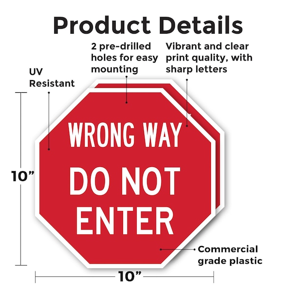 Signmission Wrong Way Do Not Enter, 10 inch X 10 inch, Plastic Sign, 2PK - OC-P-2PACK-10-345