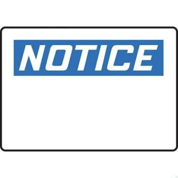 Accuform OSHA NOTICE SAFETY SIGN BLANK 14 in  X - FRMRBH840VS