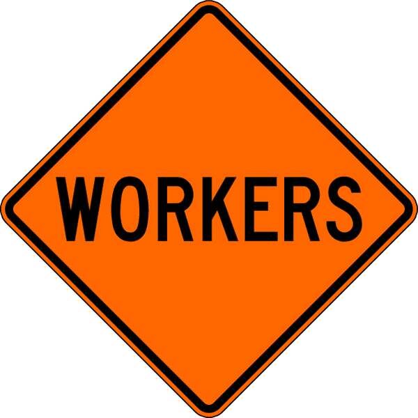 Lyle Workers Traffic Sign, 30 in Height, 30 in Width, Aluminum, Diamond, English - W21-1-30HA