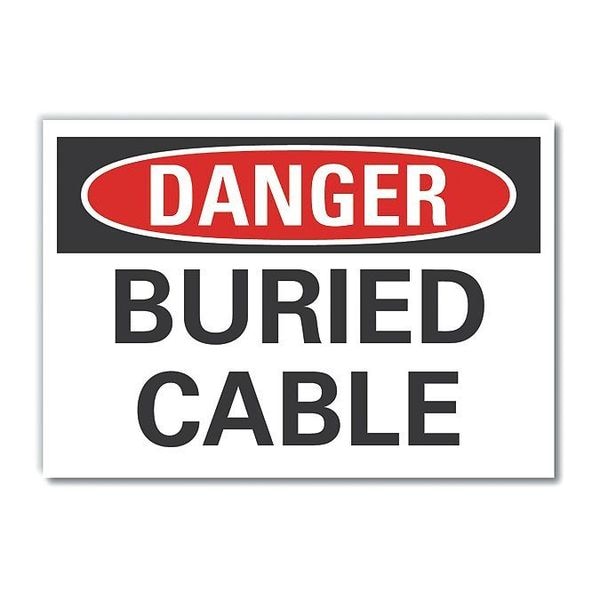 Lyle Buried Cable Danger Label, 3 1/2 in H, 5 in W, Polyester, Horizontal, English, LCU4-0351-ND_5X3.5 - LCU4-0351-ND_5X3.5