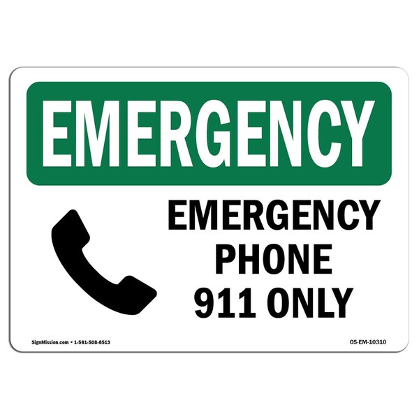 Signmission OSHA EMERGENCY Sign, Phone 911 Only, 24in X 18in Rigid Plastic, 18" W, 24" L, Landscape - OS-EM-P-1824-L-10310