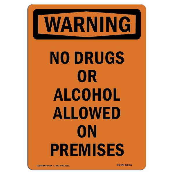 Signmission Safety Sign, OSHA WARNING, 14" Height, No Drugs Or Alcohol Allowed, Portrait - OS-WS-D-1014-V-13667