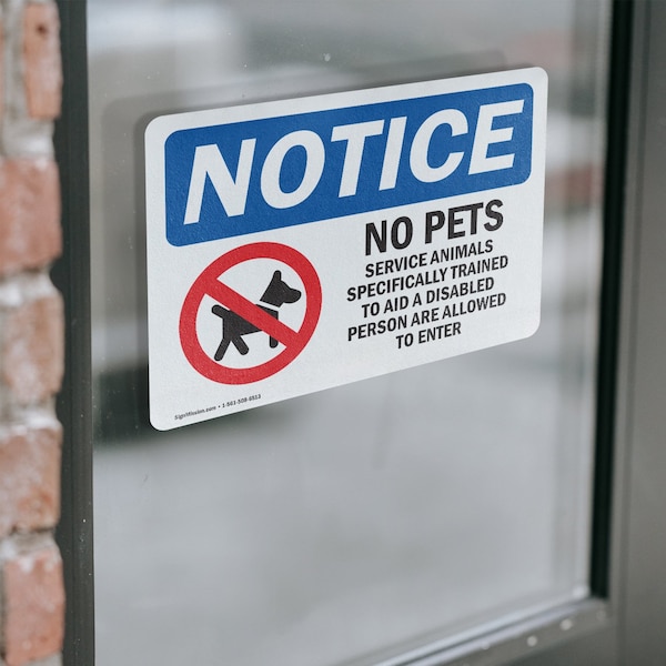 Signmission No Pets Service Animals Allowed, 10 in W x Rectangle, Vinyl Decal - OS-2PACK-NS-D-710-L-16172