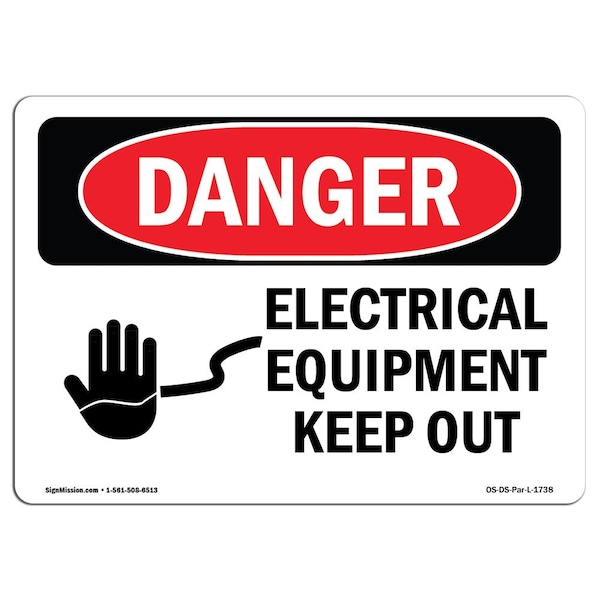 Signmission Safety Sign, OSHA Danger, 3.5" Height, 5" Width, Electrical Equipment Keep Out, Landscape - OS-DS-D-35-L-1738