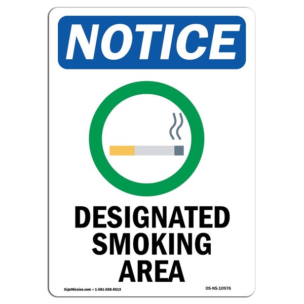 Signmission Safety Sign, OSHA Notice, 18" Height, Aluminum, Designated Smoking Area Sign With Symbol, Portrait - OS-NS-A-1218-V-10976