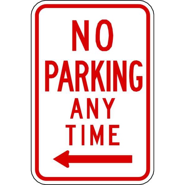 Lyle No Parking Any Time Sign, 18" x 12, R7-1L-12HA - R7-1L-12HA