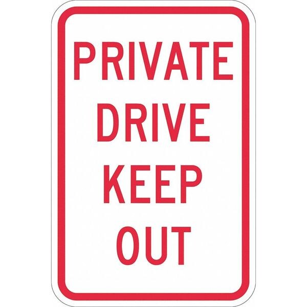 Lyle Private Drive & Road Traffic Sign, 18 in H, 12 in W, Aluminum, Vertical Rectangle, T1-1163-EG_12x18 - T1-1163-EG_12X18