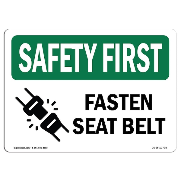 Signmission OSHA SAFETY FIRST Sign, Fasten Seat Belt, 5in X 3.5in Decal, 10PK, 5" W, 3.5" H, Landscape, PK10 - OS-SF-D-35-L-10798-10PK