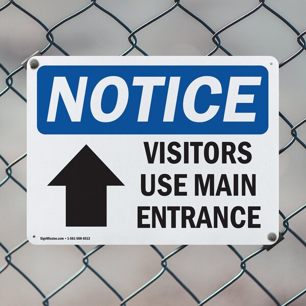 Signmission Visitors Use Main Entrance Up Arrow OSHA Notice Sign, Aluminum, 24in W x 18in L, 2PK - OS-2PACK-NS-A-1824-L-18885