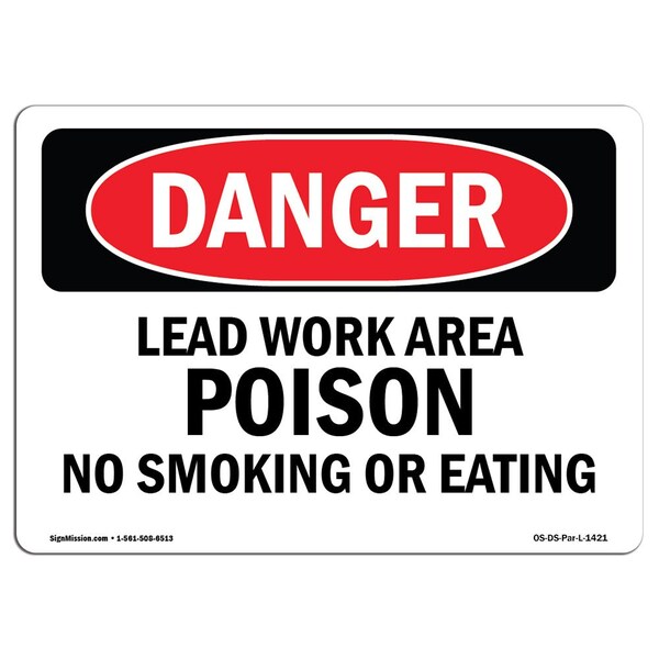 Signmission OSHA, Lead Work Area Poison No Smoking Or Eating, 5in X 3.5in, 10PK, 3.5" W, 5" L, Landscape, PK10 - OS-DS-D-35-L-1421-10PK