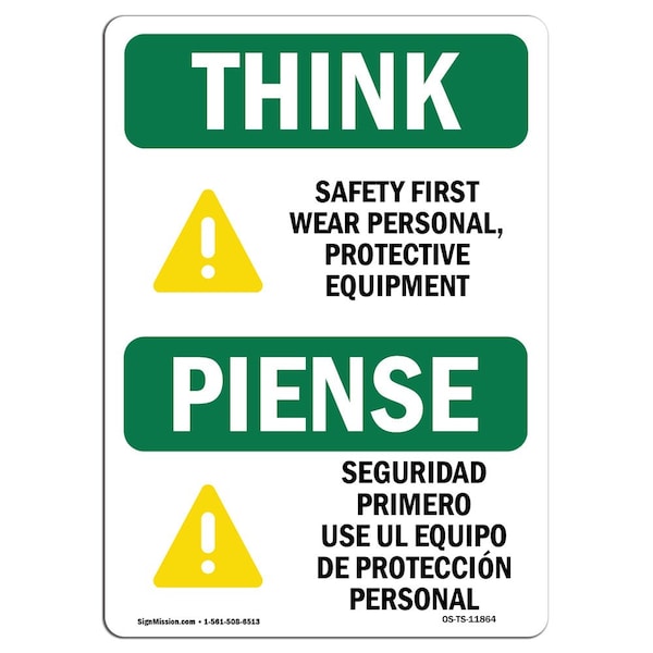 Signmission OSHA THINK Sign, Wear PPE Symbol Bilingual, 10in X 7in Rigid Plastic, 10" W, 7" H, Landscape - OS-TS-P-710-L-11864