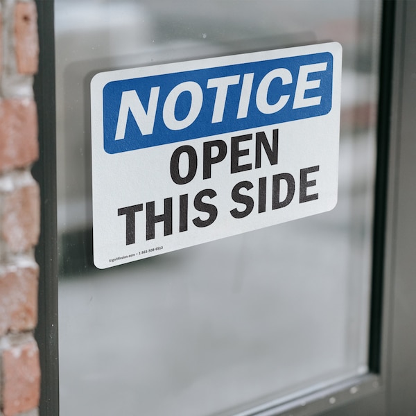 Signmission Open This Side, 10 in W x Rectangle, Vinyl Decal - OS-2PACK-NS-D-710-L-17018