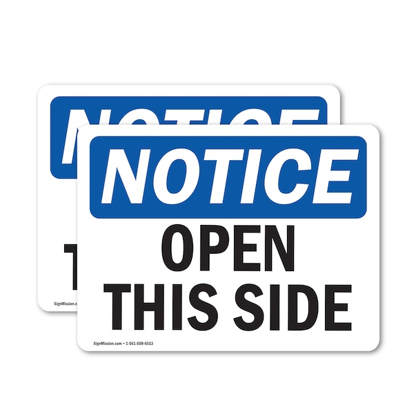 Signmission Open This Side, 10 in W x Rectangle, Vinyl Decal - OS-2PACK-NS-D-710-L-17018