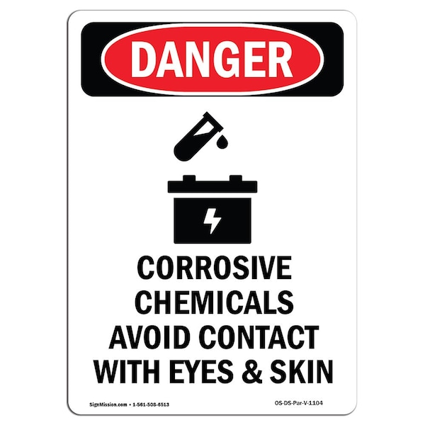 Signmission Safety Sign, OSHA Danger, 14" Height, Rigid Plastic, Corrosive Chemicals, Portrait - OS-DS-P-1014-V-1104