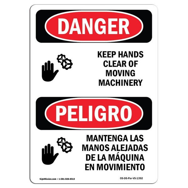 Signmission OSHA Sign, Keep Hands Clear Moving Machinery Bilingual, 10in X 7in Alum, 7" W, 10" H, Spanish - OS-DS-A-710-VS-1392