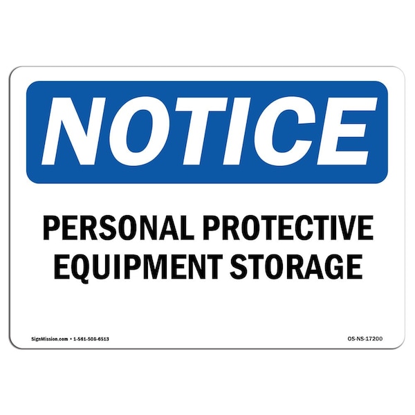 Signmission OSHA, Personal Protective Equipment Storage, 7in X 5in, 7" W, 5" H, Landscape, OS-NS-D-57-L-17200 - OS-NS-D-57-L-17200