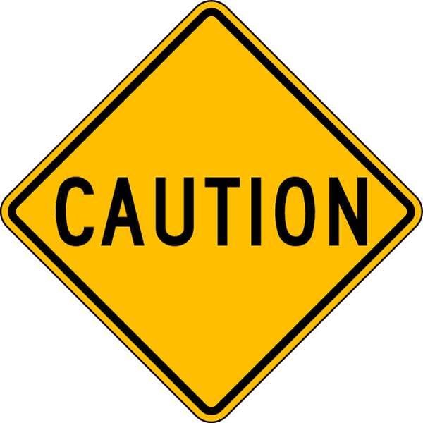 Lyle Caution Traffic Sign, 24 in H, 24 in W, Aluminum, Diamond, English, LW9-11B-24HA - LW9-11B-24HA