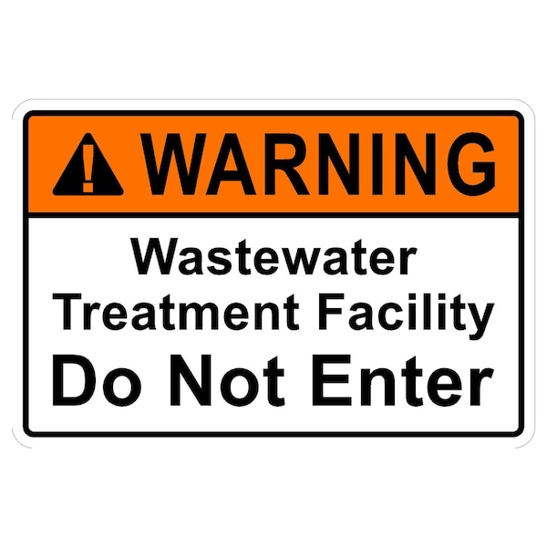 Sign Solutions Usa Warning Wastewater Treatment, 18 in W x Horizontal Rectangle, Aluminum Sign - DCS06HWT1812CUS00114