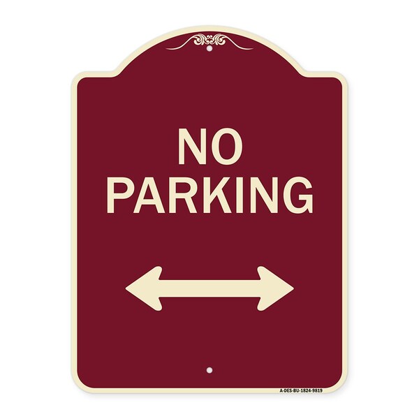 Signmission Designer Series-No Parking With Bidirectional Arrow Burgungy, 24" x 18", BU-1824-9819 - A-DES-BU-1824-9819