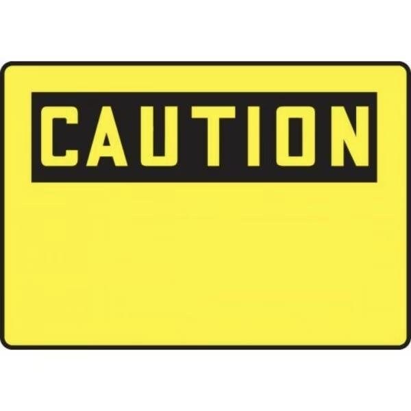 Accuform OSHA CAUTION SAFETY SIGN BLANK 14 X FRMRBH608VS - FRMRBH608VS