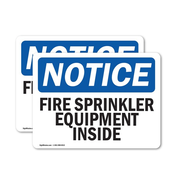 Signmission Fire Sprinkler Equipment Inside OSHA Notice Sign, Vinyl Decal, 10in W x 7in L, 2PK - OS-2PACK-NS-D-710-L-12665