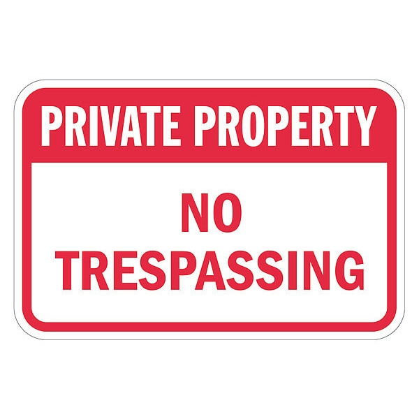 Lyle No Trespassing Sign, 12 in H, 18 in W, Aluminum, Horizontal Rectangle, English, T1-3158-EG_18x12 - T1-3158-EG_18X12