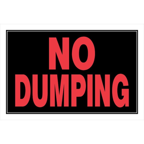 Hillman No Dumping, 12 in W x 7.99 in H, Plastic - 839900