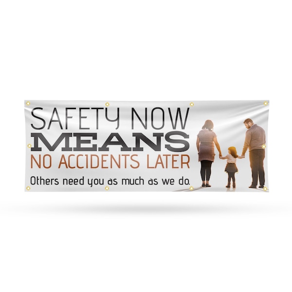 Signmission Safety Now Means No Accidents Later, 36 Inch x 96 Inch, Vinyl Banner - B-96-30845