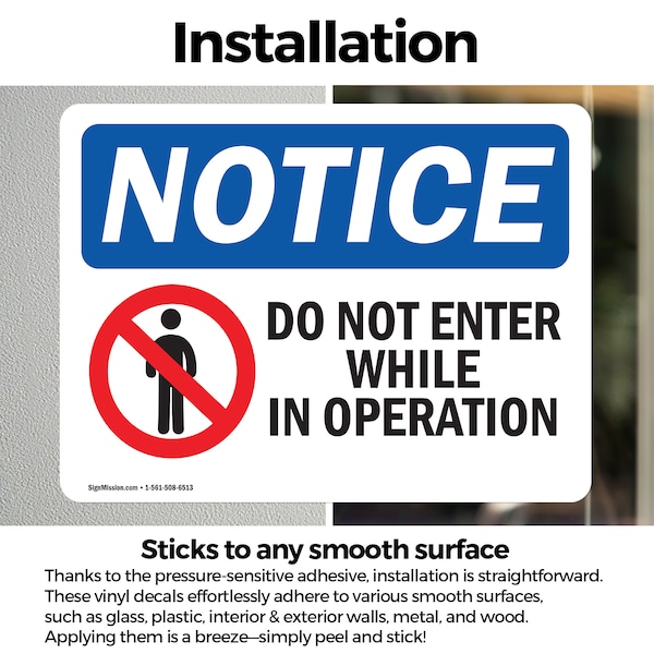 Signmission Do Not Enter While In Operation Sign, Vinyl Decal, 14in W x 10in L, 2PK - OS-2PACK-NS-D-1014-L-11256