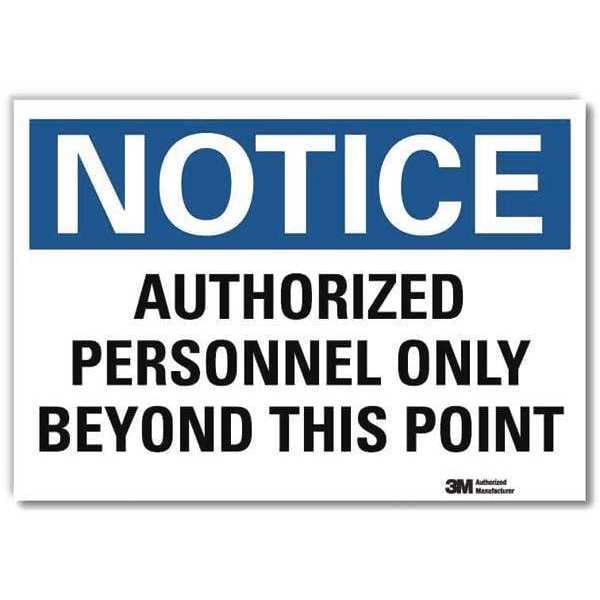 Lyle Notice Sign, 7 in H, 10 in W, Reflective Sheeting, Vertical Rectangle, English, U5-1079-RD_10X7 - U5-1079-RD_10X7