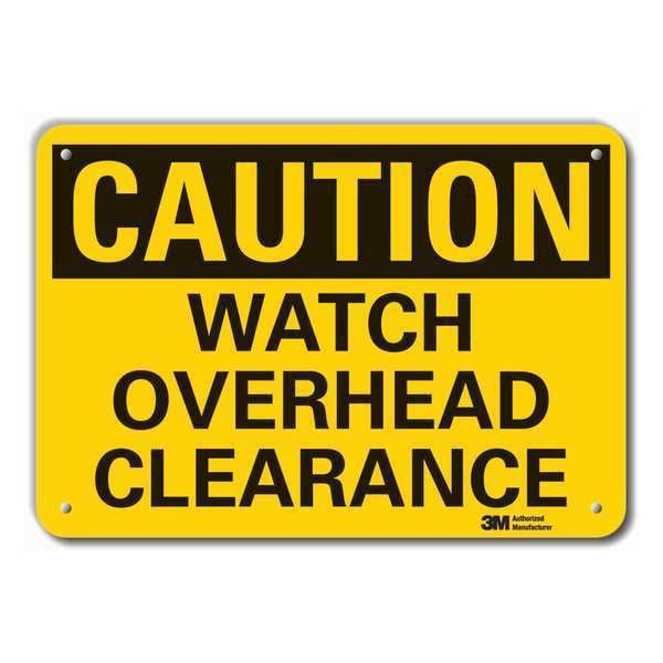 Lyle Caution, Watch Overhead Clearance, 14 in W x 10 in H, , Aluminum, LCU3-0295-RA_14x10 - LCU3-0295-RA_14X10