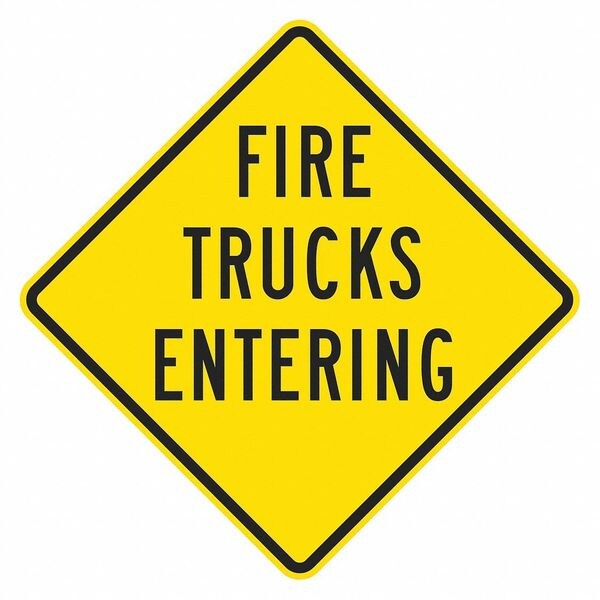 Lyle Fire Trucks EntTraffic Sign, 12 in H, 12 in W, Aluminum, Diamond, English, T1-1913-HI_12x12 - T1-1913-HI_12X12