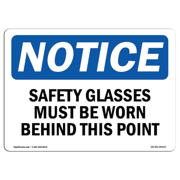 Signmission OSHA Sign, Glasses Must Worn Beyond Point, 10in X 7in Aluminum, 10" W, 7" H, Landscape - OS-NS-A-710-L-18169