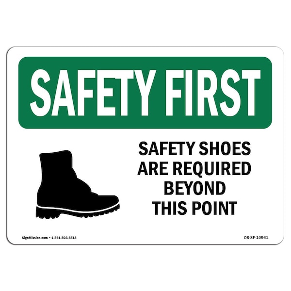 Signmission OSHA Sign, Shoes Are Required Beyond W/ Symbol, 14in X 10in Rigid Plastic, 14" W, 10" H, Landscape - OS-SF-P-1014-L-10961