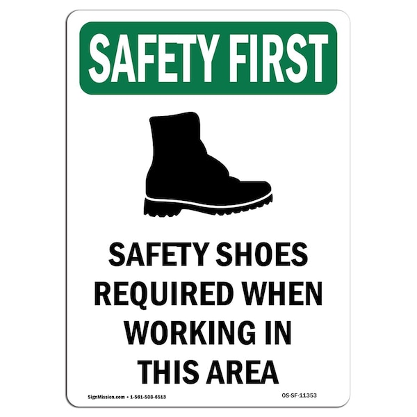 Signmission OSHA SAFETY FIRST Sign, Safety Shoes Required W/ Symbol, 10in X 7in Decal, 7" W, 10" H, Portrait - OS-SF-D-710-V-11353