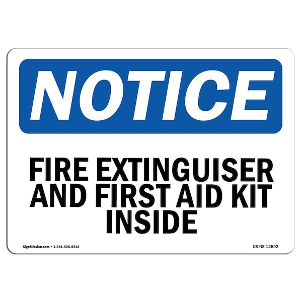 Signmission Sign, 12" H, Plastic, Fire Extinguisher And First Aid Kit Inside Sign, Landscape, 1218-L-12592 - OS-NS-P-1218-L-12592
