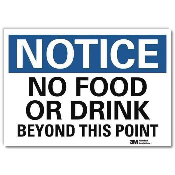 Lyle Notice, No Food or Drink Beyond This Point, 7 in x 10 in, Reflective Sheeting, U5-1375-RD_10X7 - U5-1375-RD_10X7