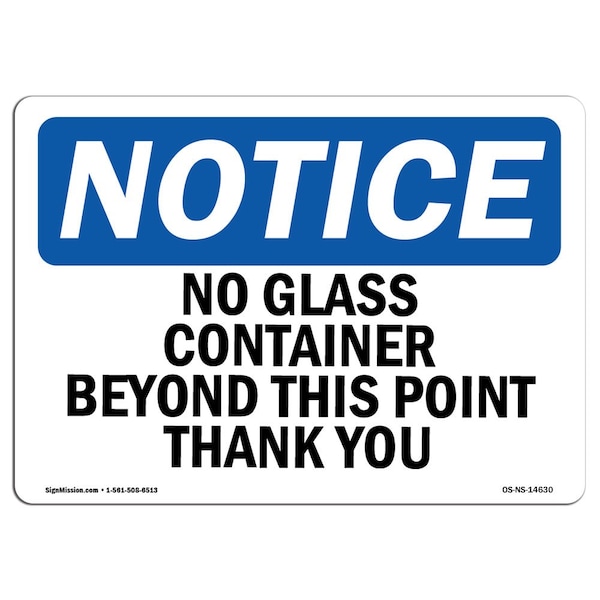 Signmission OSHA Notice Sign, 7" H, 10" W, No Glass Containers Beyond This Point Thank You Sign, Landscape - OS-NS-D-710-L-14630