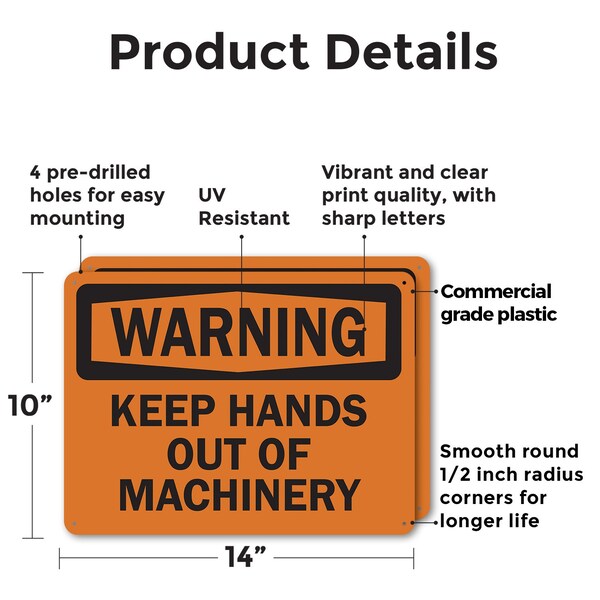 Signmission Keep Hands Out Of Machinery OSHA Warning Sign, Plastic, 14in W x 10in L, 2PK - OS-2PACK-WS-P-1014-L-19680