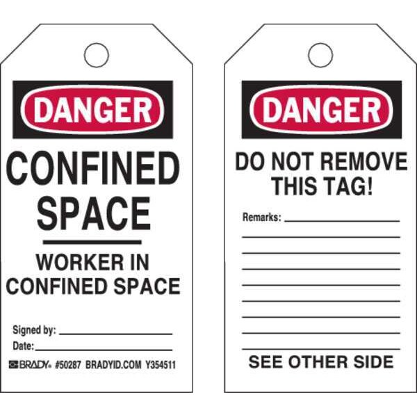 Brady Danger Tag, Confined Space, Polyester, 5 3/4 in H x 3 in W, Black, Red, White, Rectangle, 25 PK - 50287