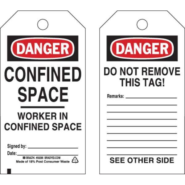 Brady Danger Tag, Confined Space, Polyester, 5 3/4 in H x 3 in W, Black, Red, White, Rectangle, 25 PK - 50286