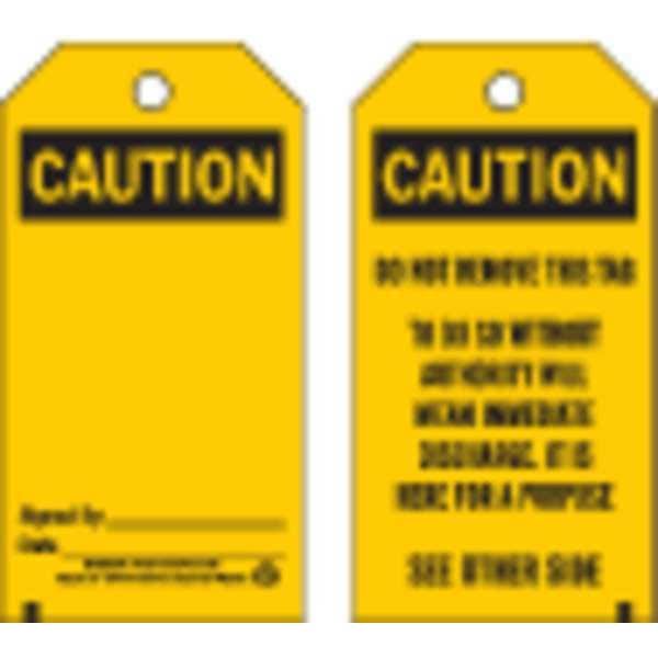 Brady Caution Tag, Warning Tags, Polyester, 5 3/4 in H x 3 in W, Black, Yellow, Rectangle, 25 PK - 76193